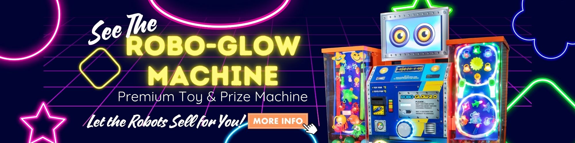 Robo Glow Machine